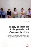 Theory of Mind bei Schizophrenie und Asperger-Syndrom