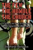 The Few, the Humble, the Church