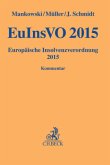EuInsVO, Europäische Insolvenzordnung 2015, Kommentar