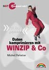 Daten komprimieren mit WinZip & Co.