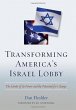 Transforming America's Israel Lobby - Bild 1