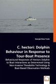 C. hectori: Dolphin Behaviour in Response to Tour-Boat Presence