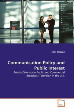 Communication Policy and Public Interest - McCann, Kim