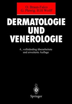 Dermatologie und Venerologie. 0. Braun-Falco ; G. Plewig ; H. H. Wolff - Braun-Falco, Otto, Gerd Plewig und Helmut H. Wolff