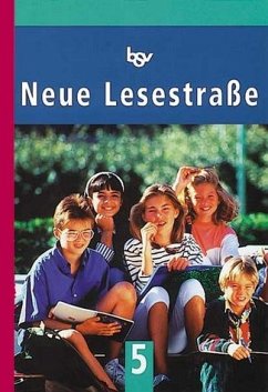 Neue Lesestrasse: In neuer Rechtschreibung / Lesebuch für die 5. Jahrgangsstufe