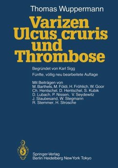 Varizen - Ulcus cruris und Thrombose - Wuppermann, Thomas
