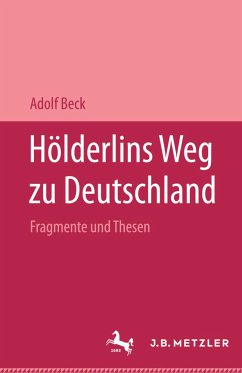 Hölderlins Weg zu Deutschland