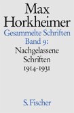 Nachgelassene Schriften 1914-1931 / Gesammelte Schriften, 19 Bde. Bd.9