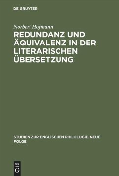 Redundanz und Äquivalenz in der literarischen Übersetzung