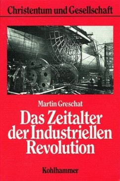 Das Zeitalter der Industriellen Revolution