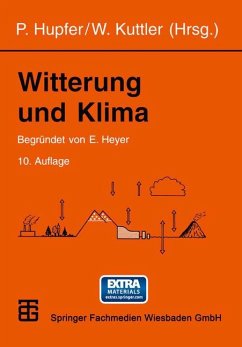 Witterung und Klima : eine Einführung in die Meteorologie und Klimatologie.