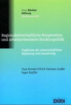 Regionalwirtschaftliche Kooperation und arbeitsorientierte Strukturpolitik