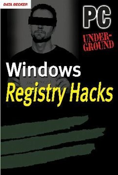 Windows Registry Hacks - Pc-Un - Heyl, Julian von