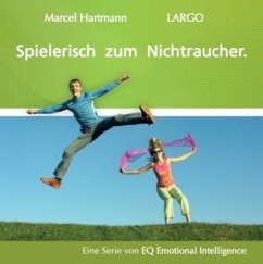 Spielerisch zum Nichtraucher - Hartmann, Marcel