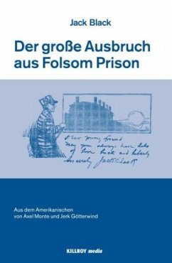 The Big Break at Folsom /Der große Ausbruch aus Folsom Prison - Black, Jack