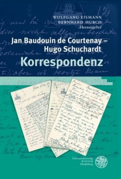 Korrespondenz - Baudouin de Courtenay, Jan;Schuchardt, Hugo