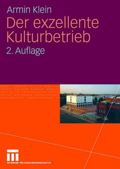 Cover Der exzellente Kulturbetrieb