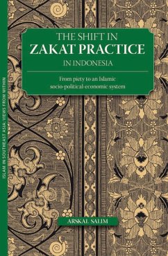 The Shift in Zakat Practice in Indonesia - Salim, Arskal