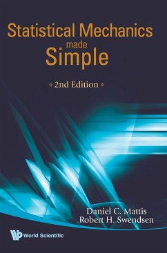 STATISTICAL MECHANICS MADE SIMPLE - Daniel C Mattis & Robert Swendsen