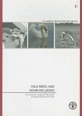 Wild Birds and Avian Influenza: An Introduction to Applied Field Research and Disease Sampling Techniques