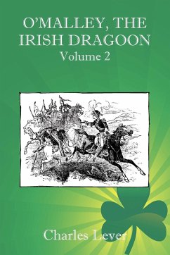 O'Malley, the Irish Dragoon - Vol. 2 - Lever, Charles