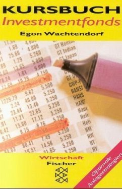 Kursbuch Investmentfonds - Wachtendorf, Egon