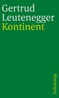 Kontinent - Leutenegger, Gertrud