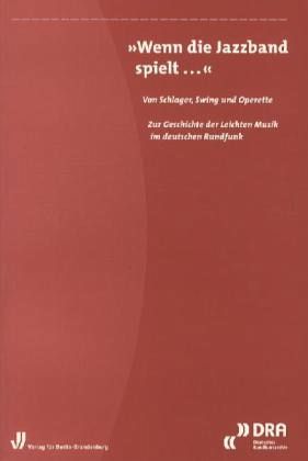 Wenn die Jazzband spielt...