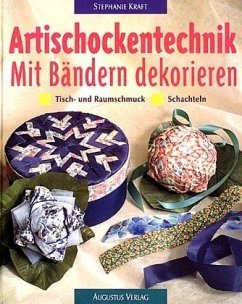 Artischockentechnik, Mit Bändern dekorieren - Kraft, Stephanie