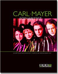 Carl Mayer, Scenar(t)ist - Omasta, Michael (Herausgeber) and Liliane (Übers.) Granierer