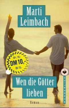 Wen die Götter lieben