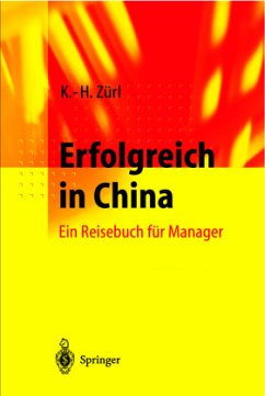 Erfolgreich in China - Zürl, Karl-Heinz