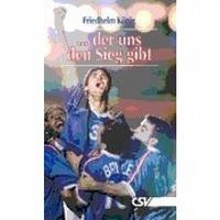 Der uns den Sieg gibt Der uns den Sieg gibt