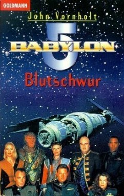 Babylon 5, Blutschwur