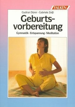 Geburtsvorbereitung Geburtsvorbereitung