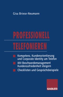Professionell Telefonieren - Briese-Neumann, Gisa