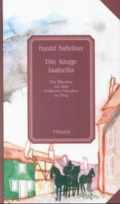 Die kluge Isabella - Salfellner, Harald