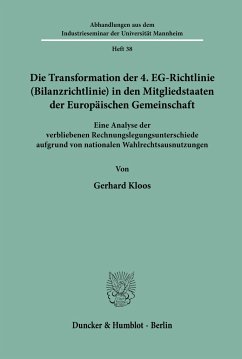 Die Transformation der 4. EG-Richtlinie (Bilanzrichtlinie) in den Mitgliedstaaten der Europäischen Gemeinschaft. - Kloos, Gerhard