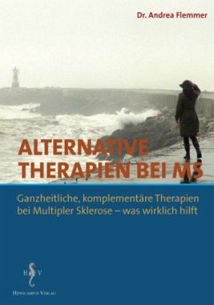 Alternative Therapien bei MS - Flemmer, Andrea