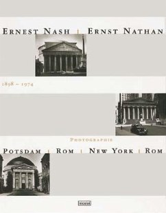 Ernest Nash - Ernst Nathan: Potsdam, Rom, New York, Rom - R-Alföldi, Maria; Lahusen, Margarita C