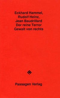 Der reine Terror - Hammel, Eckhard; Heinz, Rudolf; Baudrillard, Jean