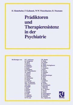 Prädiktoren und Therapieresistenz in der Psychiatrie