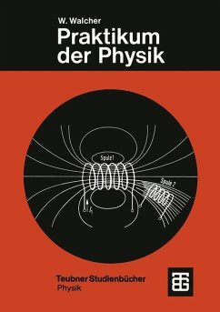 Praktikum der Physik - Walcher, Wilhelm