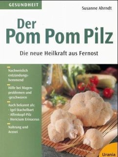 Der Pom Pom Pilz - Ahrndt, Susanne