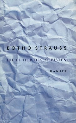 Die Fehler des Kopisten - Strauß, Botho