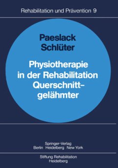 Physiotherapie in der Rehabilitation Querschnittgelähmter - Paeslack, V.;Schlüter, H.