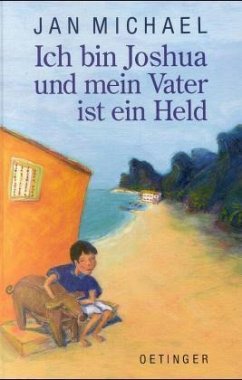 Cover Ich bin Joshua und mein Vater ist ein Held