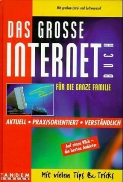 Das große Internet-Buch für die ganze Familie - Wörle, Klaus