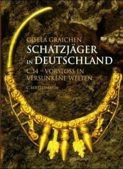 Schatzjäger in Deutschland / C 14 - Graichen, Gisela