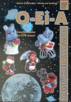 O-Ei-A Überraschungsei-Preisführer 1999/2000